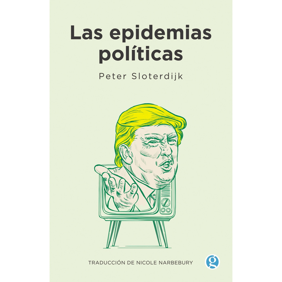 Las epidemias políticas 1