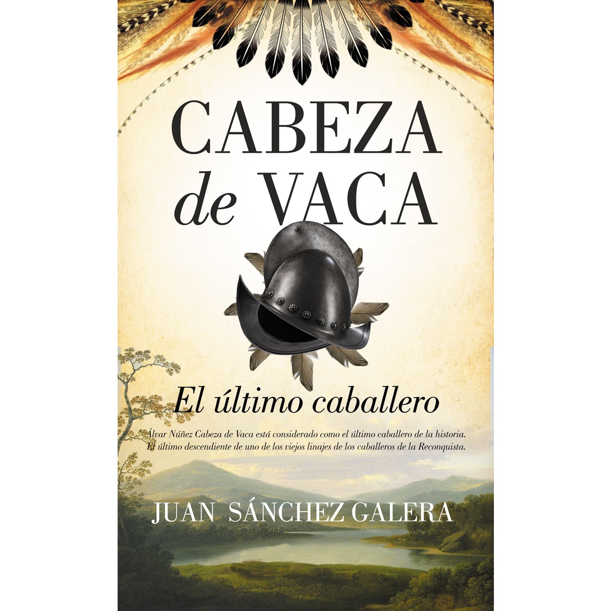 Cabeza de vaca. El último caballero(Tapa blanda) 1