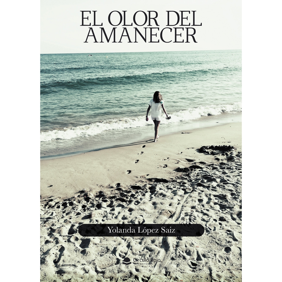 El olor del amanecer(Tapa blanda) 1