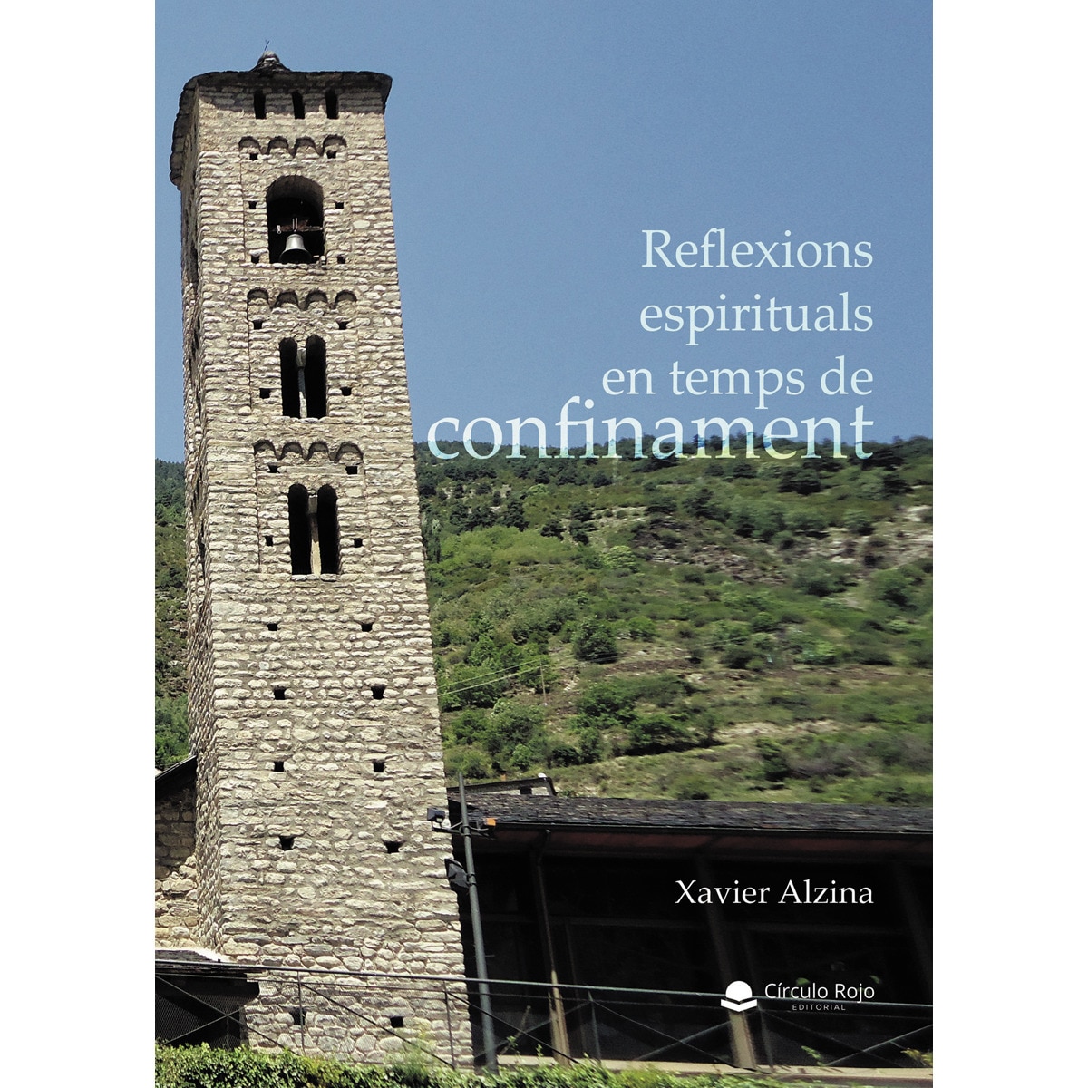 Reflexions espirituals en temps de confinament(Tapa blanda) 1