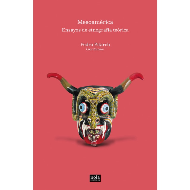 Imagen 0 de Ensayos de etnografía teórica: Mesoamérica