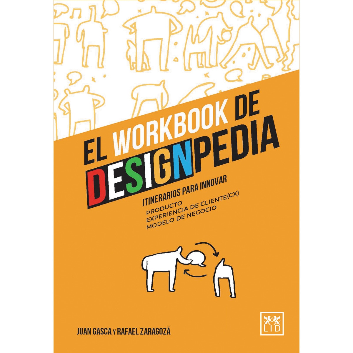 El workbook de designpedia: Itinerarios para innovar 1