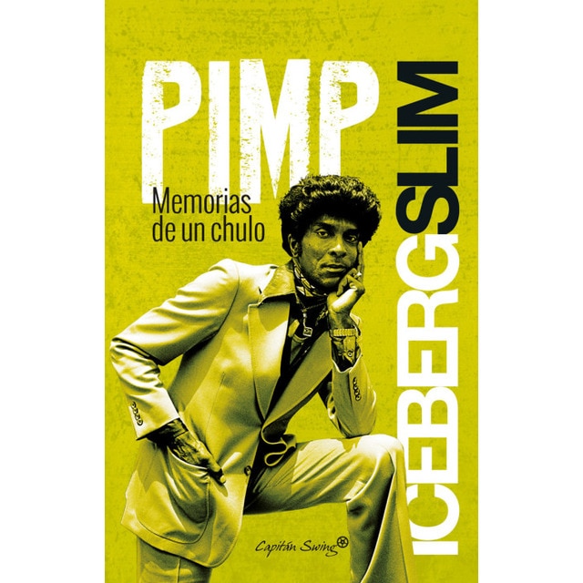 Imagen 0 de Pimp: memorias de un chulo (Tapa blanda)