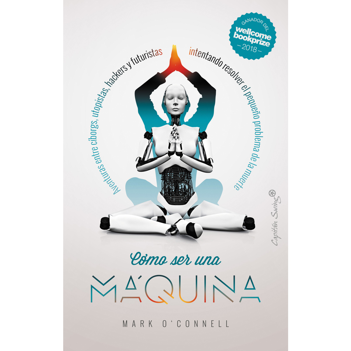 Cómo ser una máquina(Tapa blanda) 1