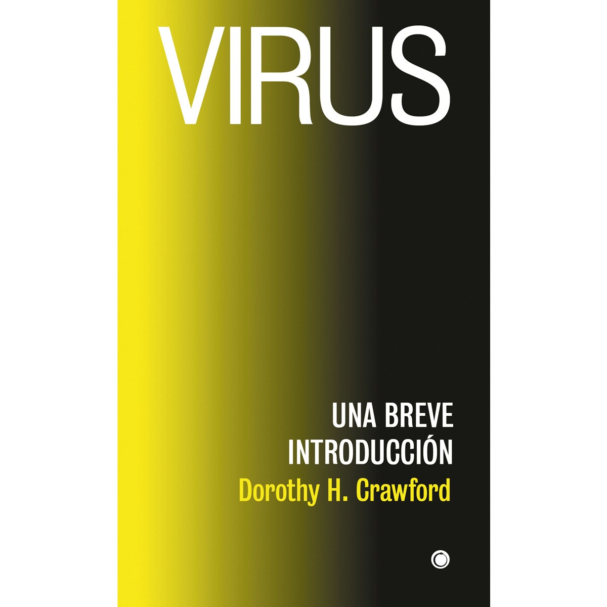 Virus: Una breve introducción (Capa mole com abas) 1