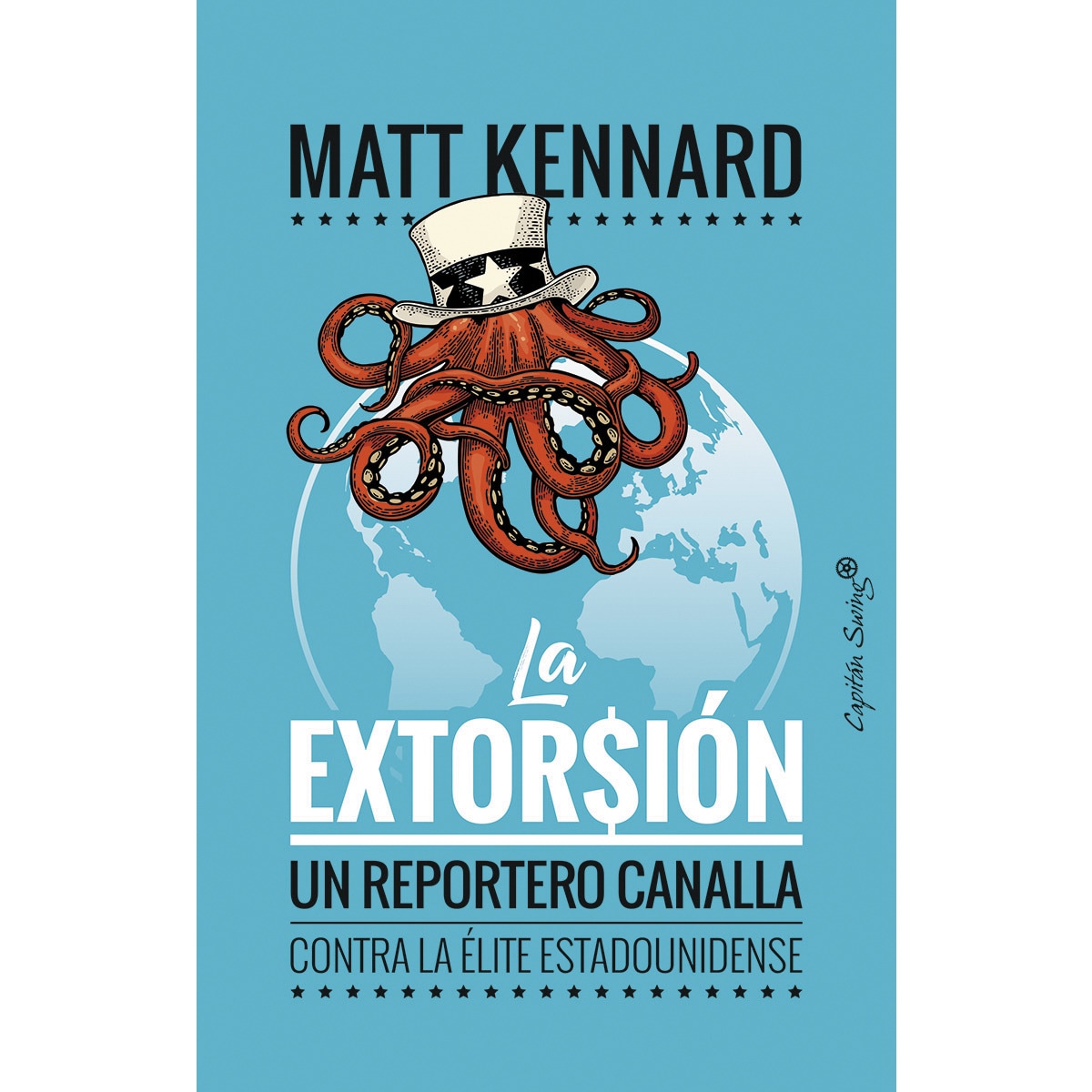 La extorsión(Tapa blanda) 1