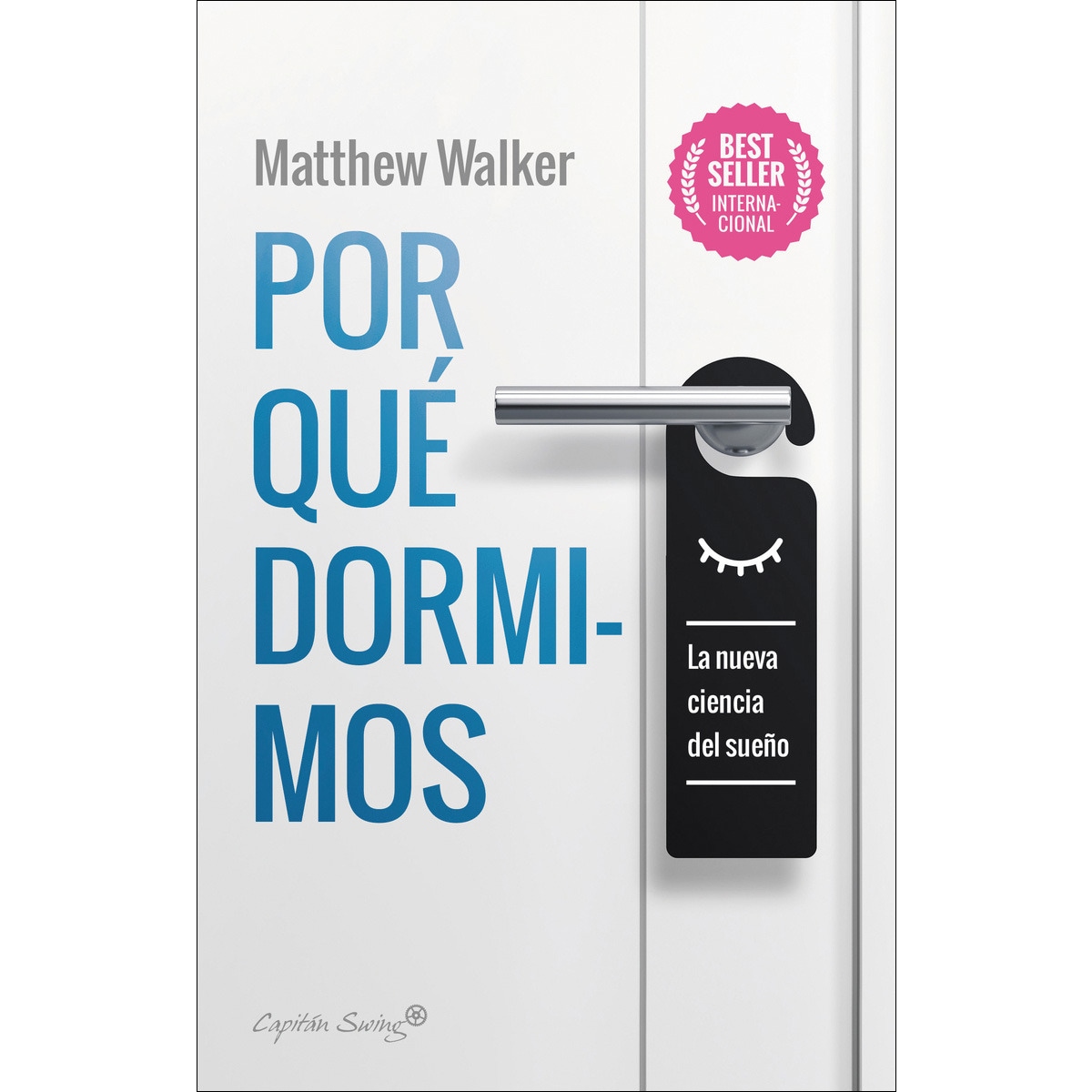 Imagen 0 de Por qué dormimos (Tapa blanda)