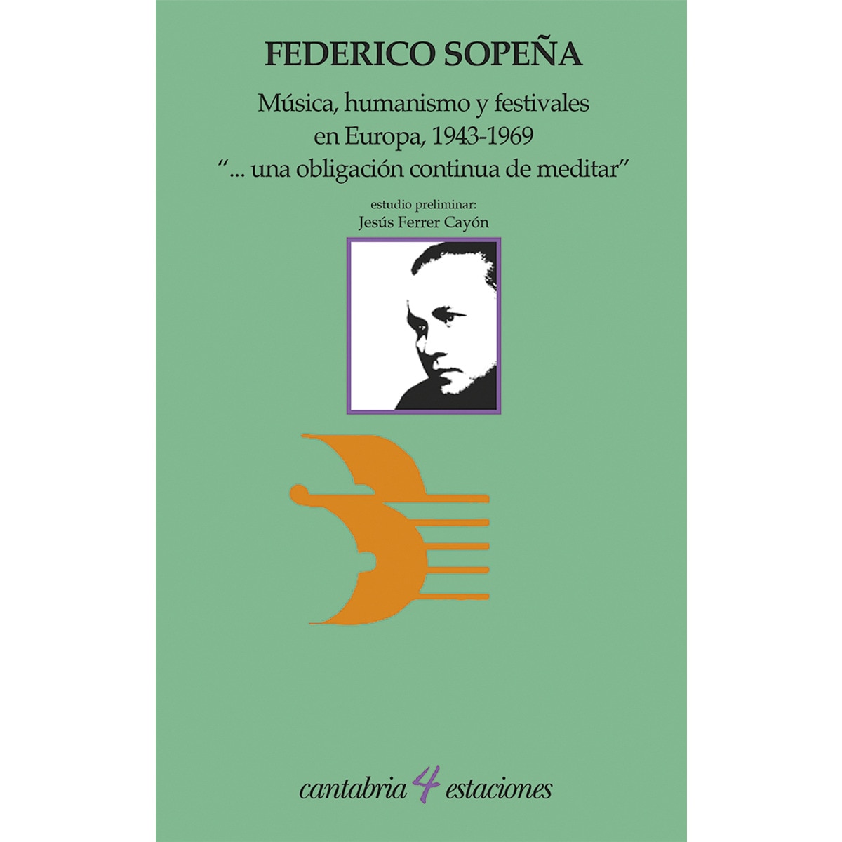 Imagem 0 de Música, humanismo y festivales en europa, 1943-1969: ". Una obligación continua de meditar"(Tapa blanda)
