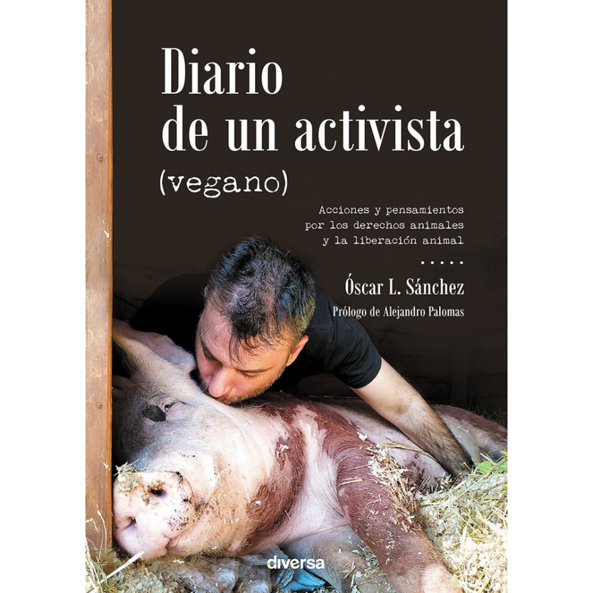 Imagem 0 de Diario de un activista (vegano)(Tapa blanda con solapas)
