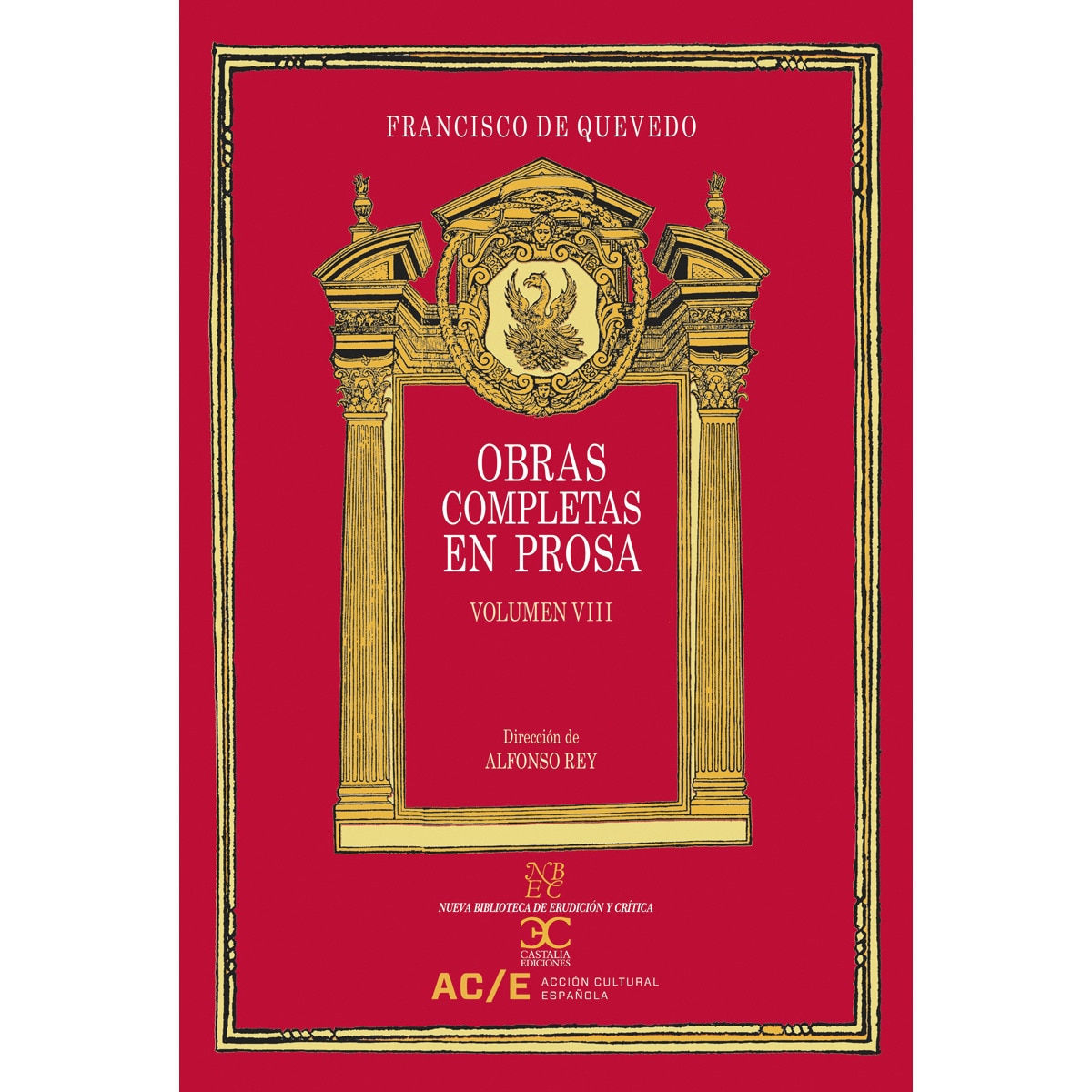 Obras completas en prosa. Vol. VIII (Capa dura) 1