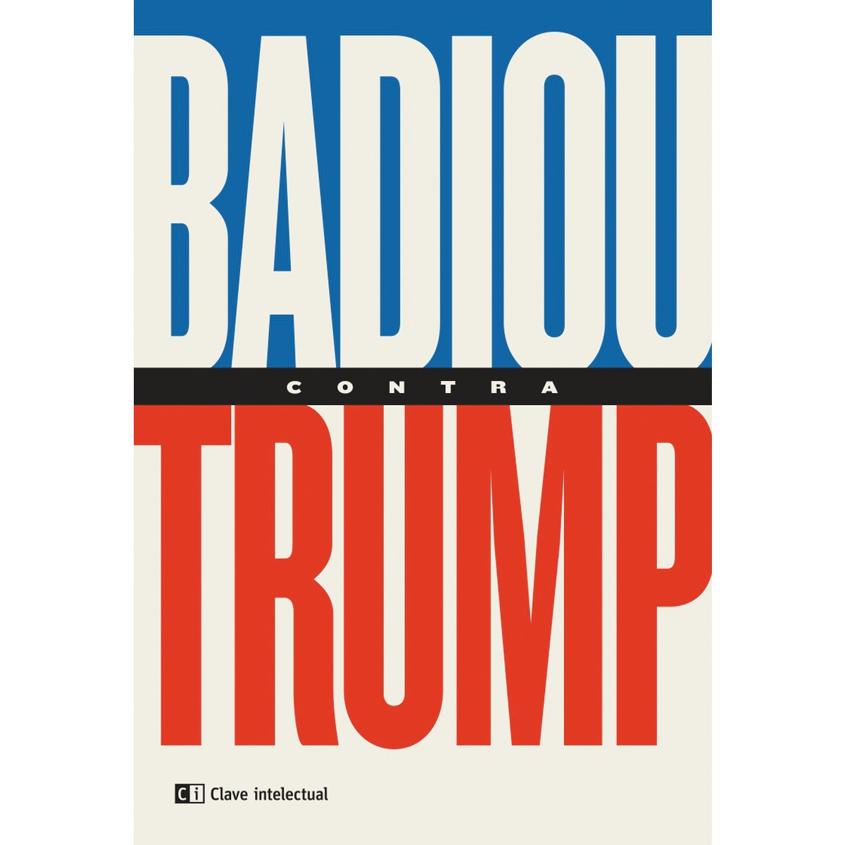 Imagem 0 de Badiou contra trump(Tapa blanda)