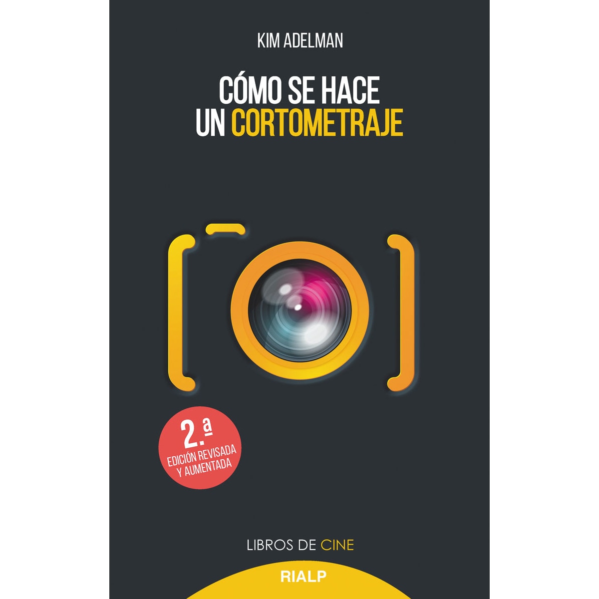 Cómo se hace un cortometraje(Tapa blanda) 1