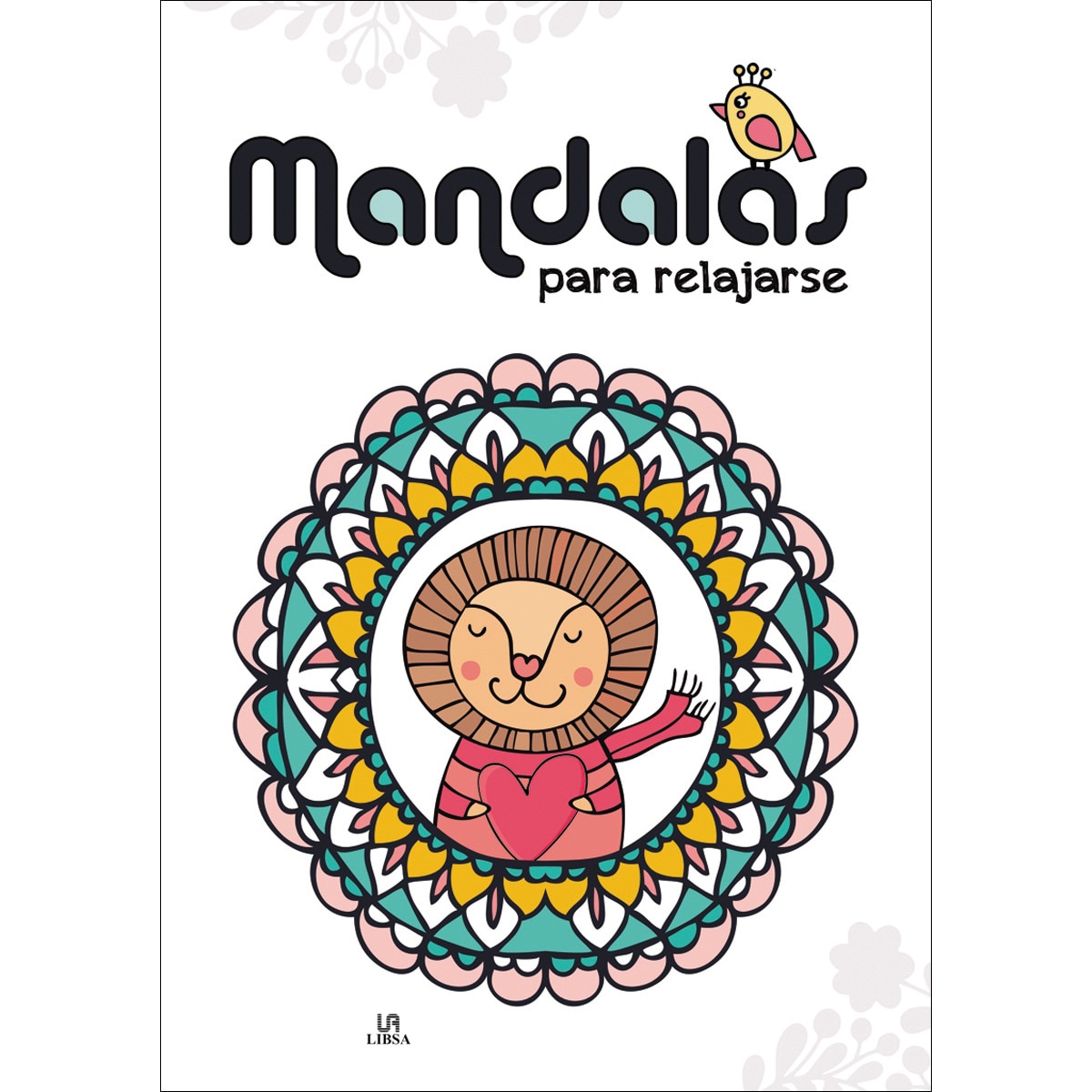 Imagen 0 de Mandalas para relajarse (Tapa blanda)
