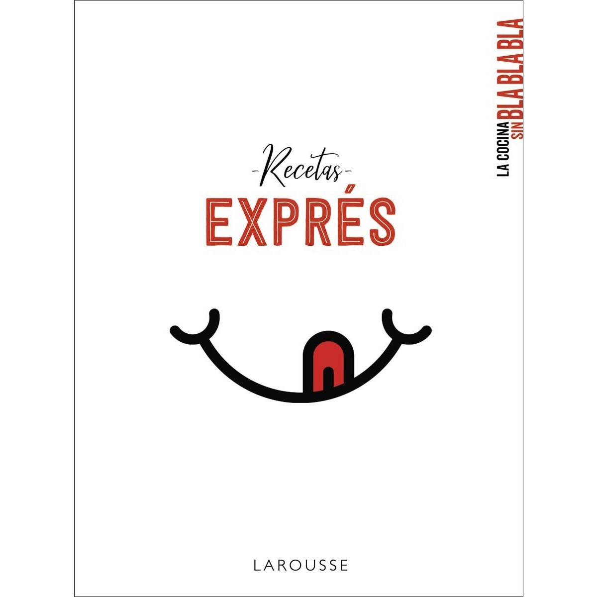 Imagem 0 de La cocina sin bla bla bla. Recetas exprés(Tapa dura)
