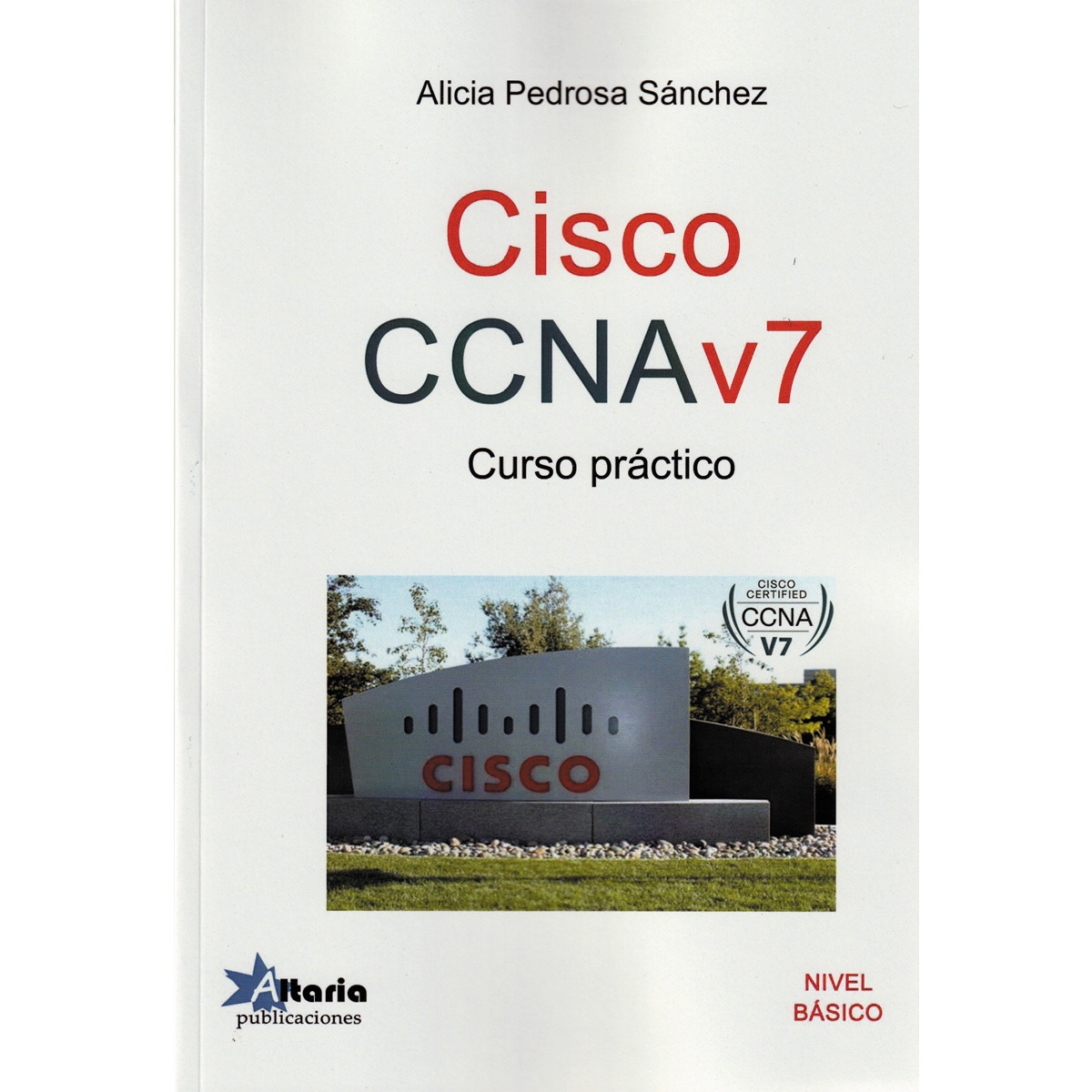 CISCO CCNA V7: CURSO PRÁCTICO 1