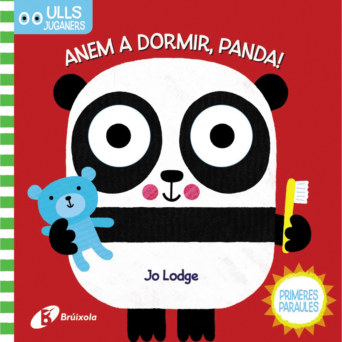 Ulls juganers. Anem a dormir, Panda! (Capa dura) 1