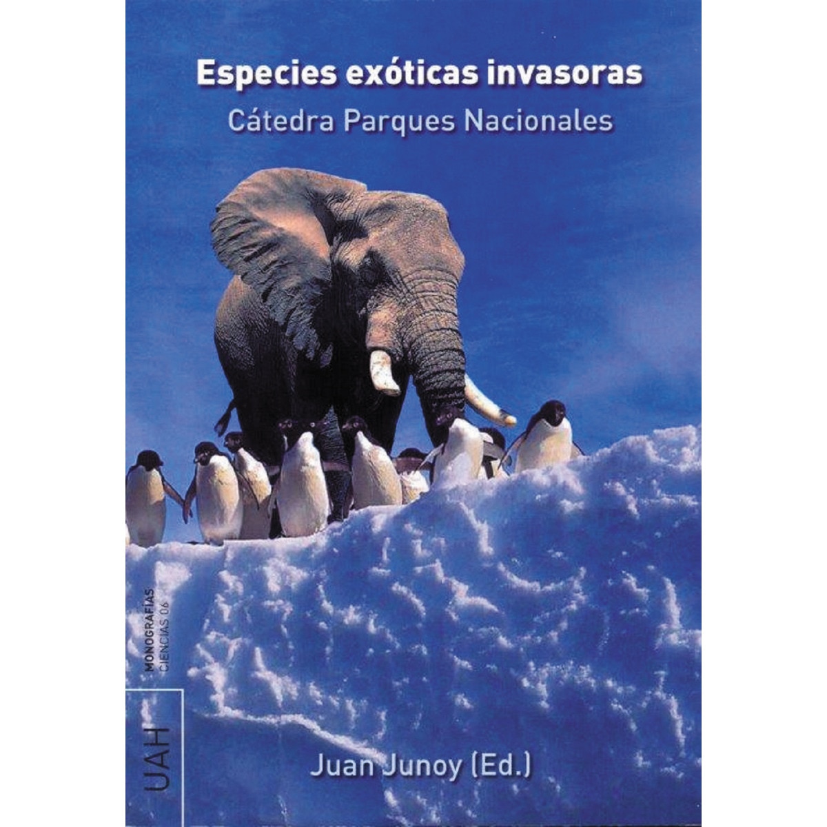 Especies exóticas invasoras. (Tapa blanda) 1