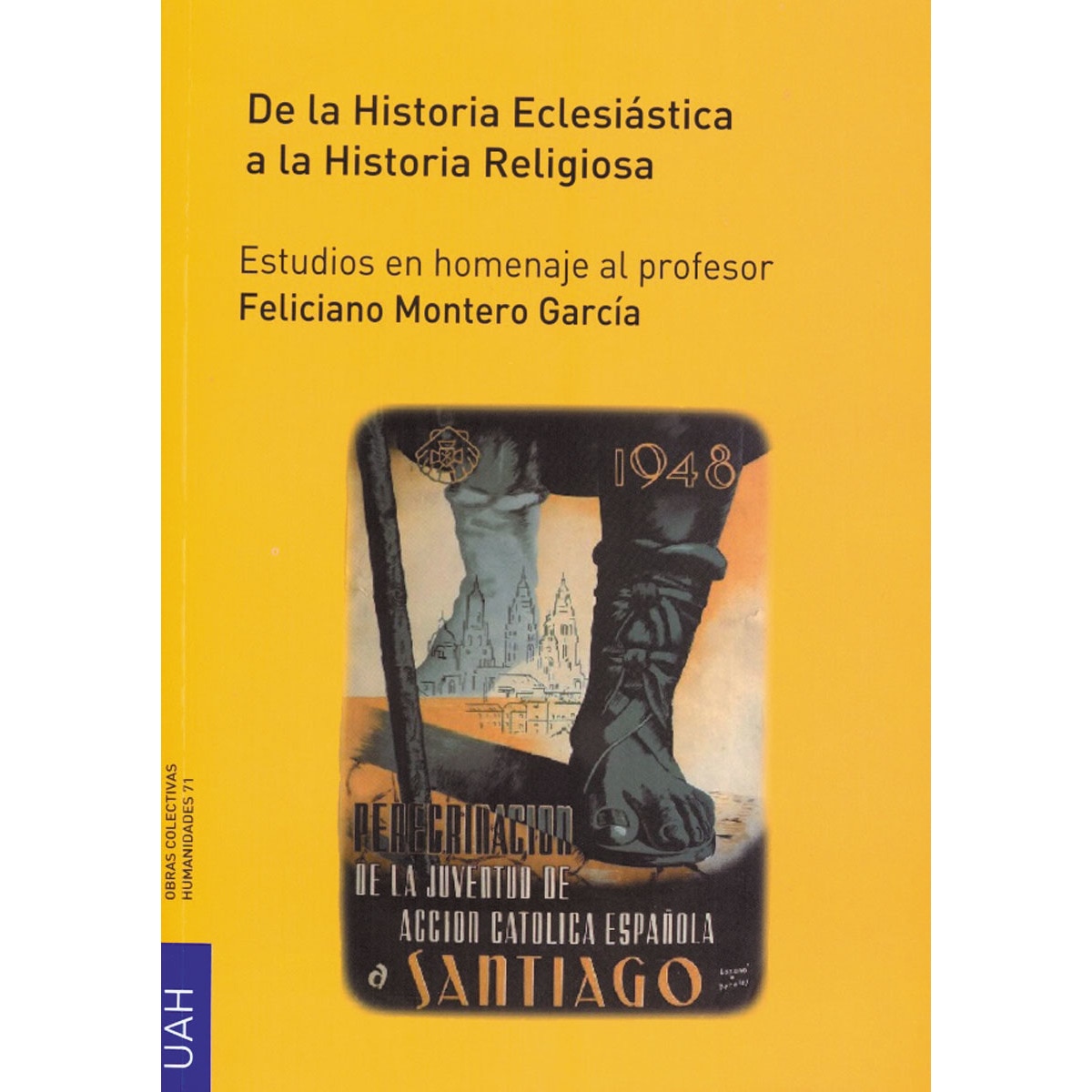 De la historia eclesiástica a la historia religiosa(Tapa blanda) 1