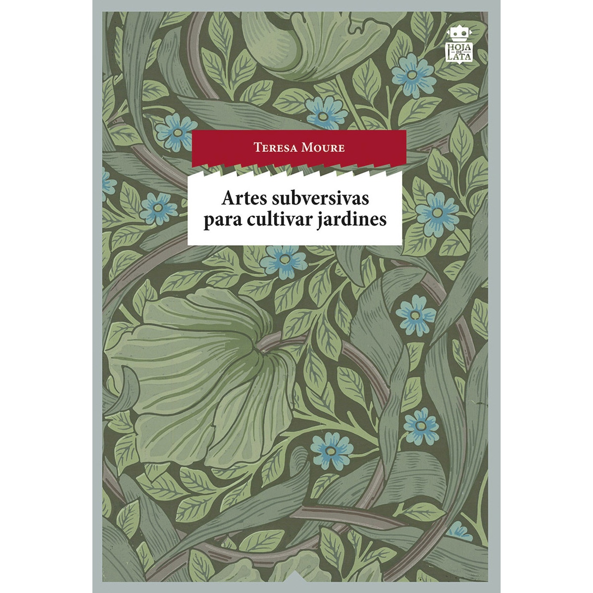 Imagem 0 de Artes subversivas para cultivar jardines (Capa mole com abas)