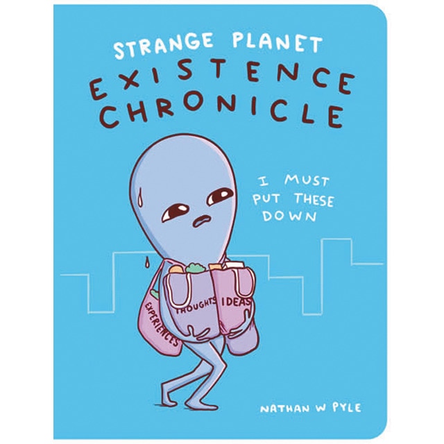 Strange planet: existence chronicle 1