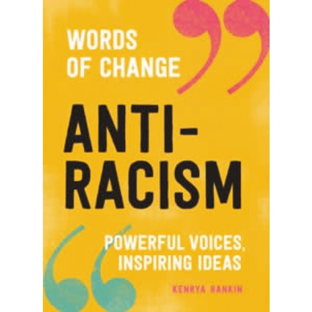 Words of change: anti-racism 1