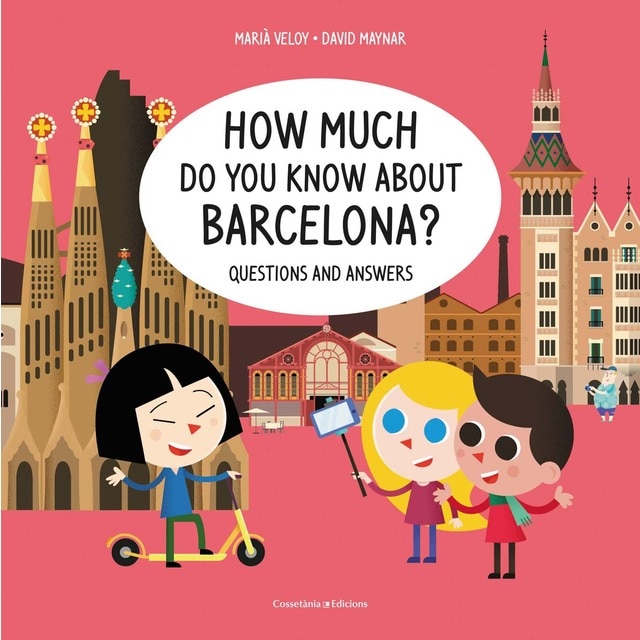 Imagem 0 de How much do you know about Barcelona?: Questions and answers (Capa dura)