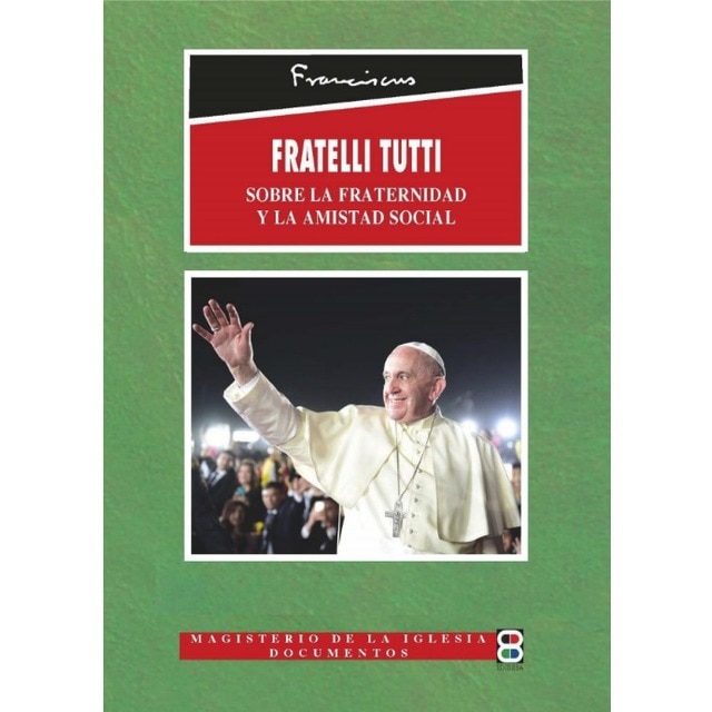 Imagem 0 de Fratelli tutti: Sobre la fraternidad y la amistad social(Tapa blanda)