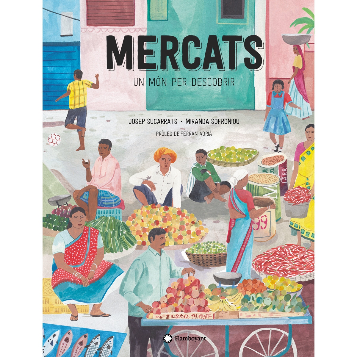Imagem 0 de Mercats, un món per descobrir(Tapa dura)