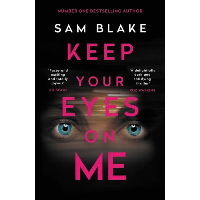 Keep your eyes on me 1