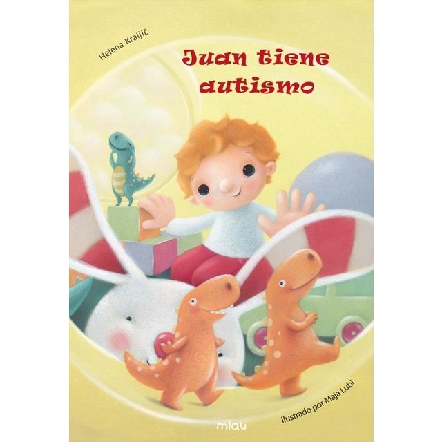 Imagen 0 de Juan tiene autismo (Tapa dura)