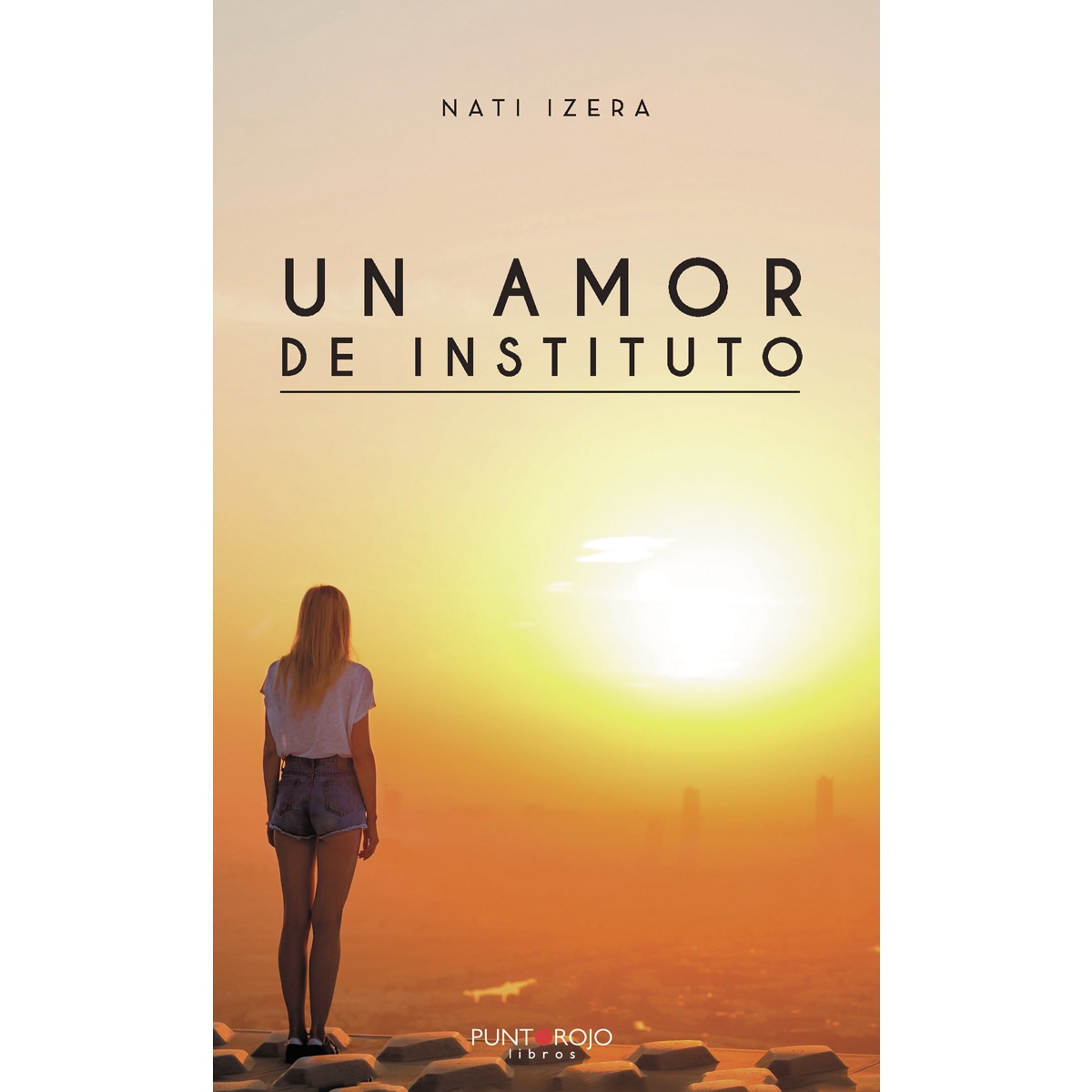 Un amor de instituto(Tapa blanda) 1