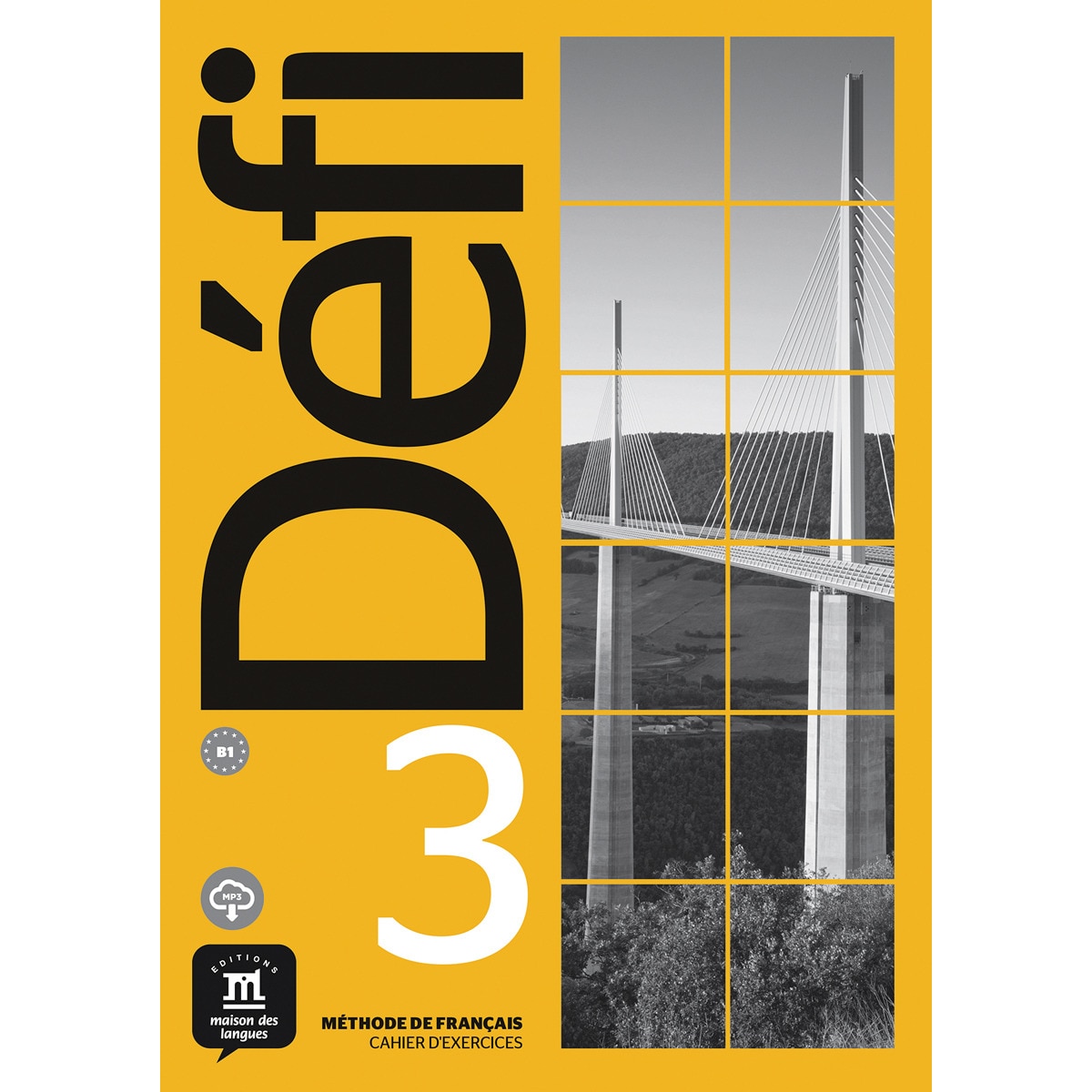 Défi 3 Cahier d´exercices: Défi 3 Cahier d´exercices (Capa mole) 1
