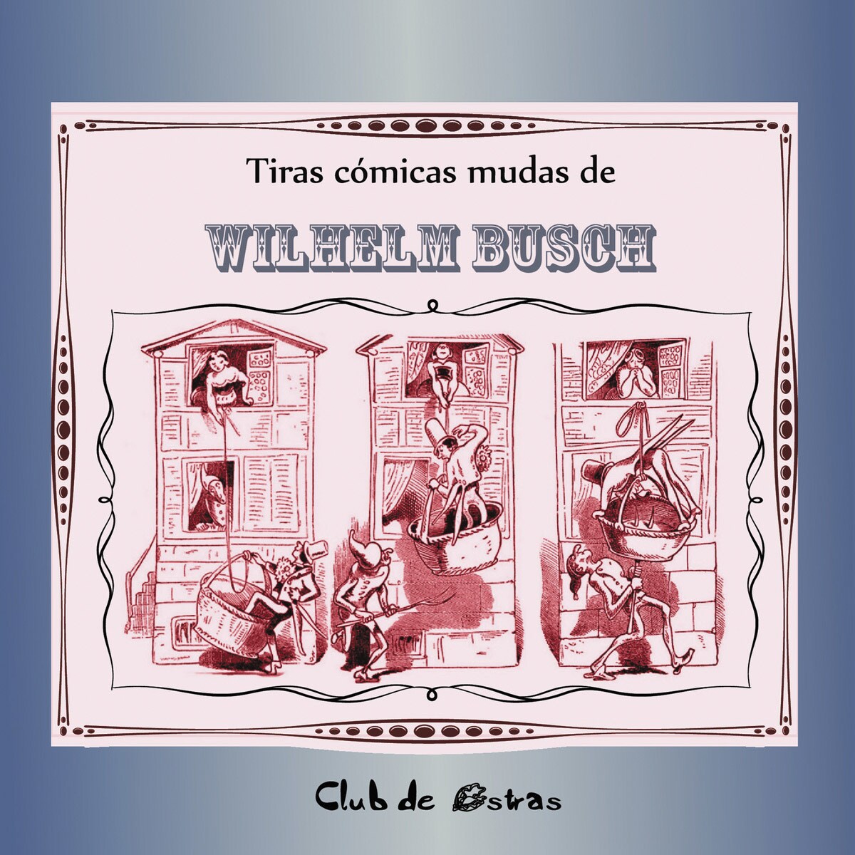 Tiras Cómicas mudas de Wilhelm Busch 1