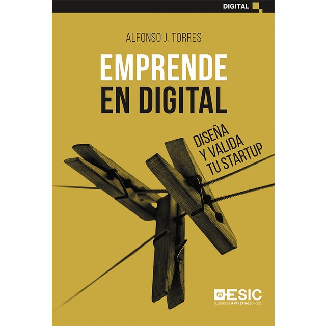 Imagen 0 de Emprende en digital: Diseña y valida tu startup (Tapa blanda)