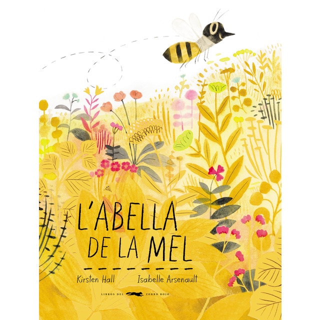 Imagen 0 de L'abella de la mel (Tapa dura)