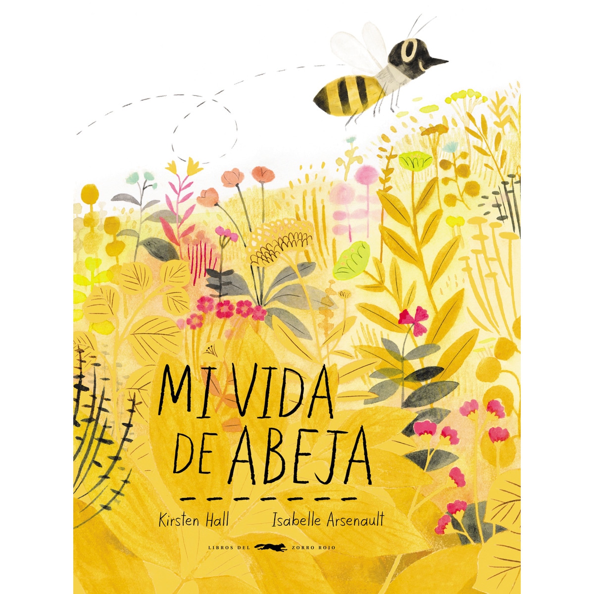 Imagem 0 de Mi vida de abeja(Tapa dura)