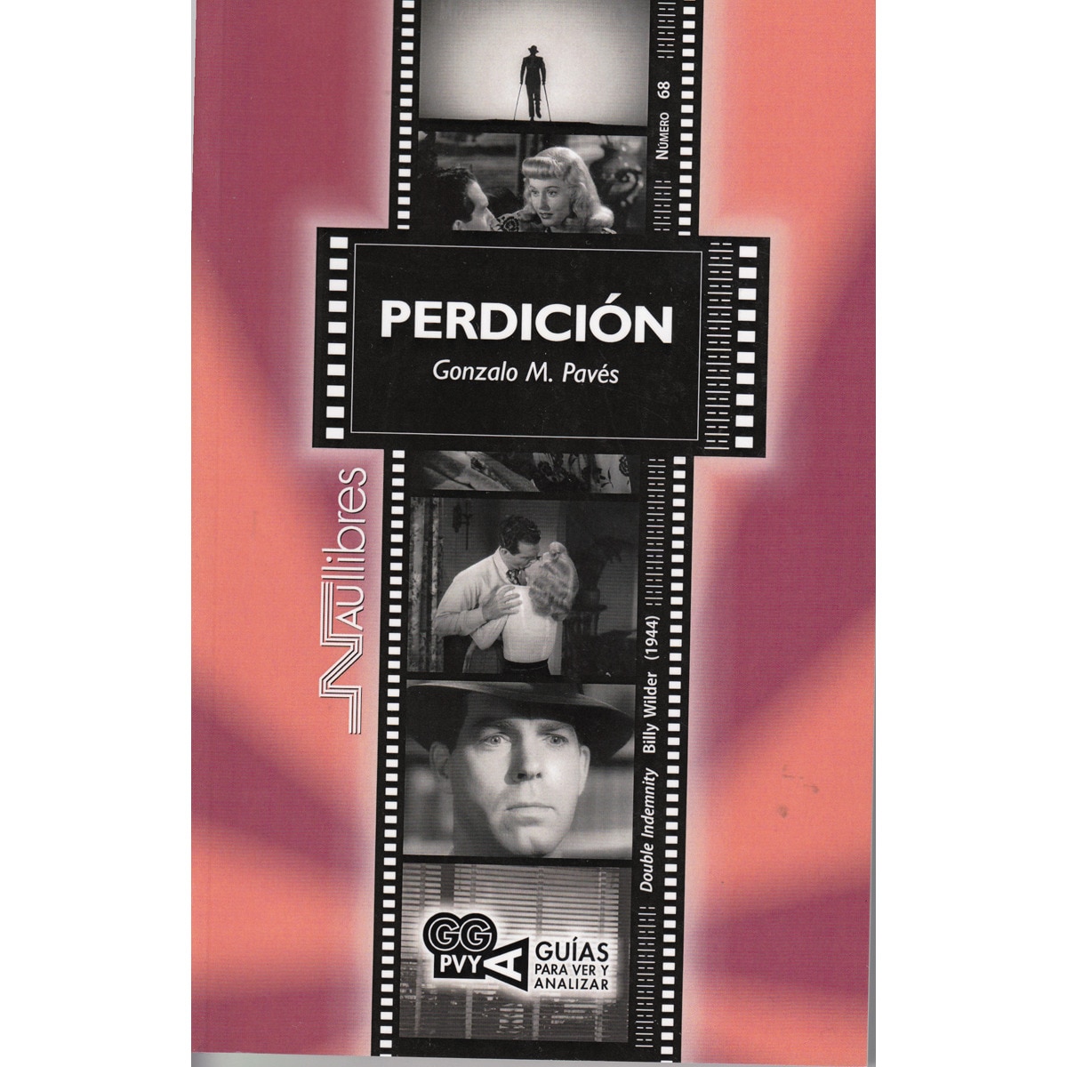 Imagem 0 de Perdición (Double Indemnity). Billy Wilder (1944) (Capa mole)