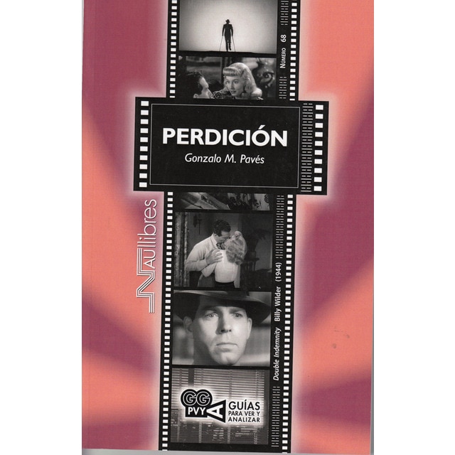 Imagen 0 de Perdición (double indemnity). Billy wilder (1944) (Tapa blanda)