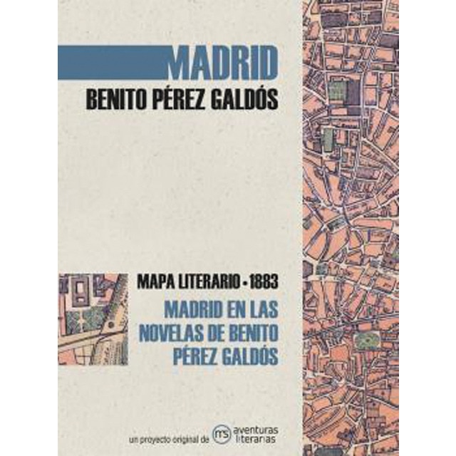 Imagem 0 de Madrid en las novelas de Benito Pérez Galdós: Mapa literario 1883 (Capa mole)