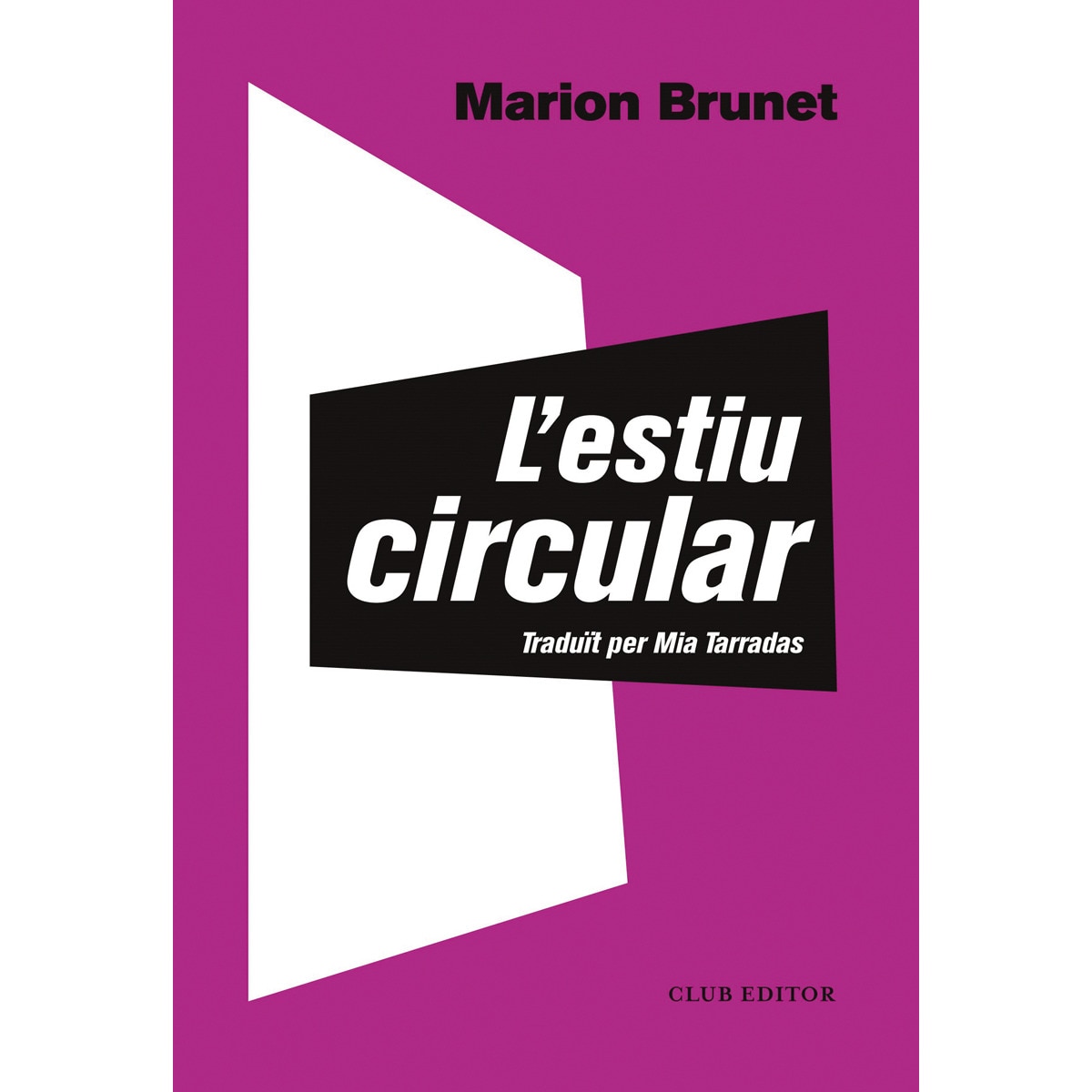 L'estiu circular(Tapa blanda) 1