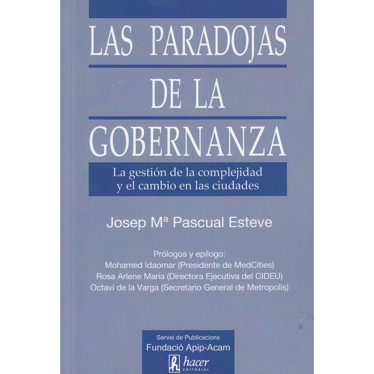 Las paradojas de la gobernanza 1