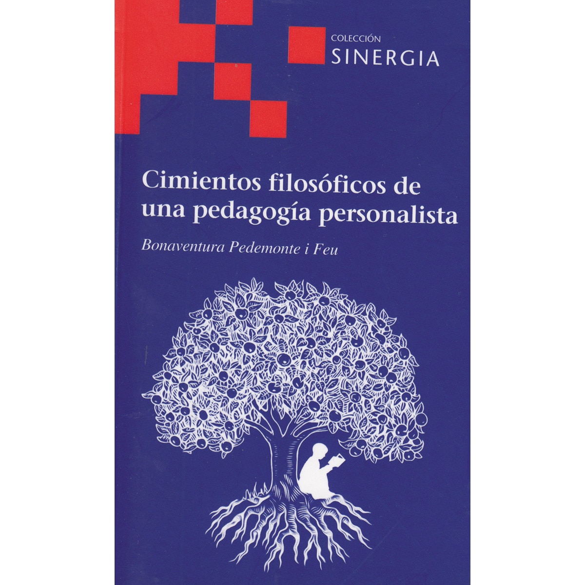 Imagem 0 de Cimientos filosoficos de una pedagogia personalist