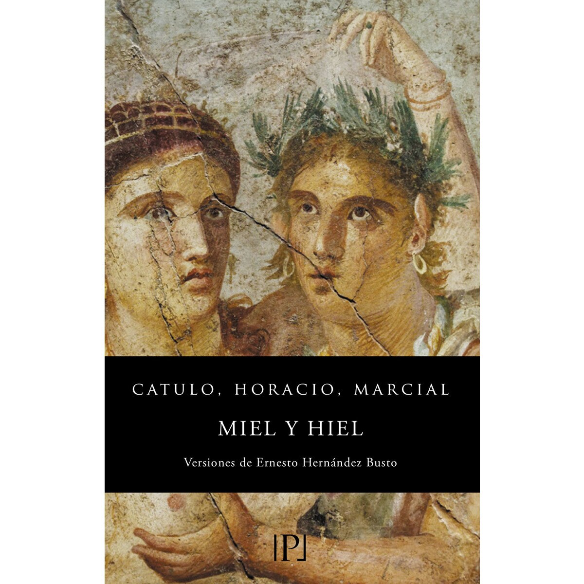 Miel y hiel (Capa mole com abas) 1