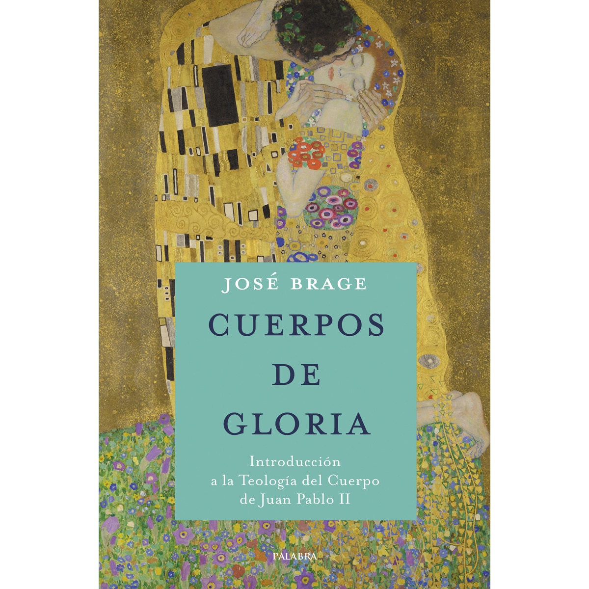 Imagem 0 de Cuerpos de gloria: Introducción a la Teología del Cuerpo de Juan Pablo II (Capa mole com abas)