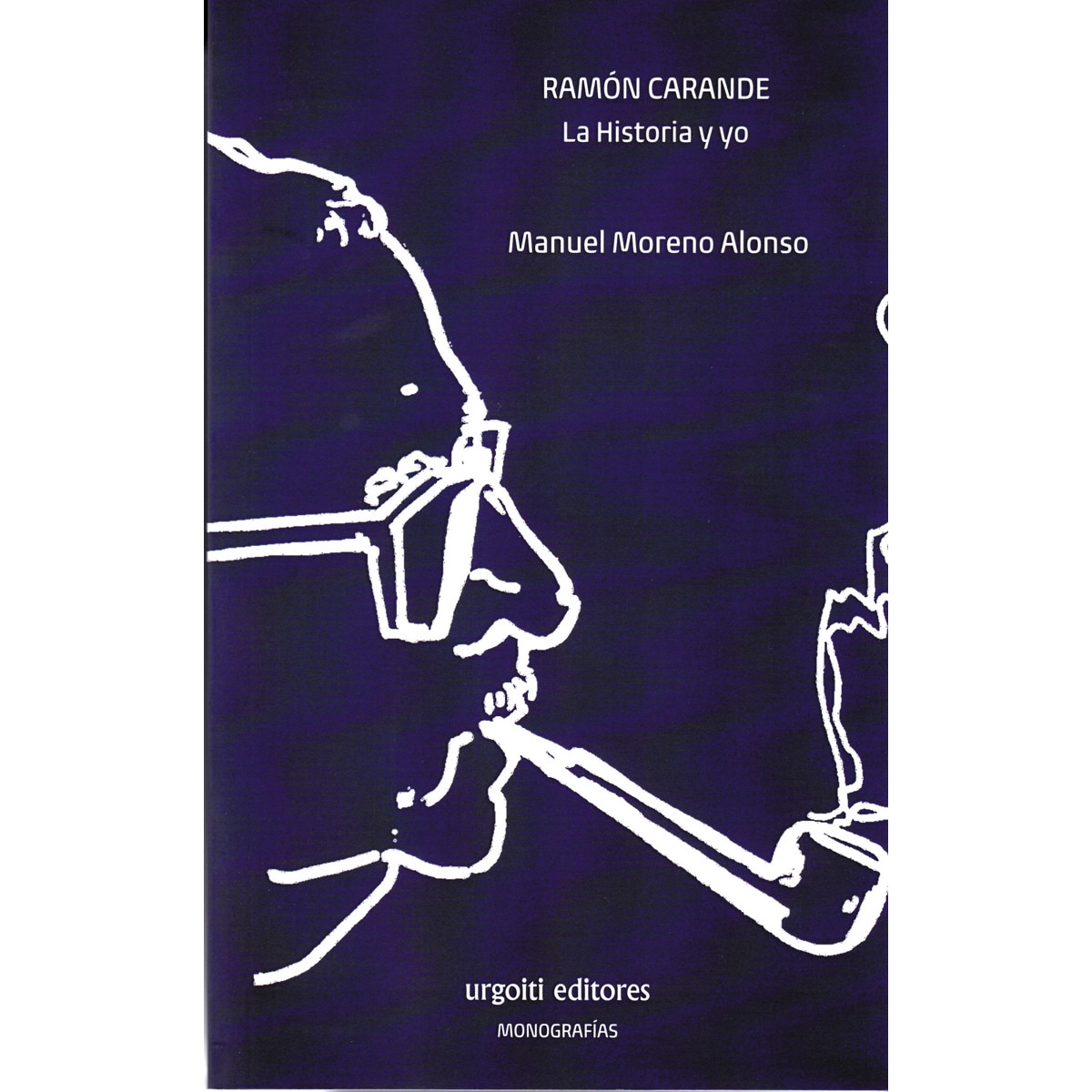 Imagem 0 de Ramón Carande. La Historia y yo