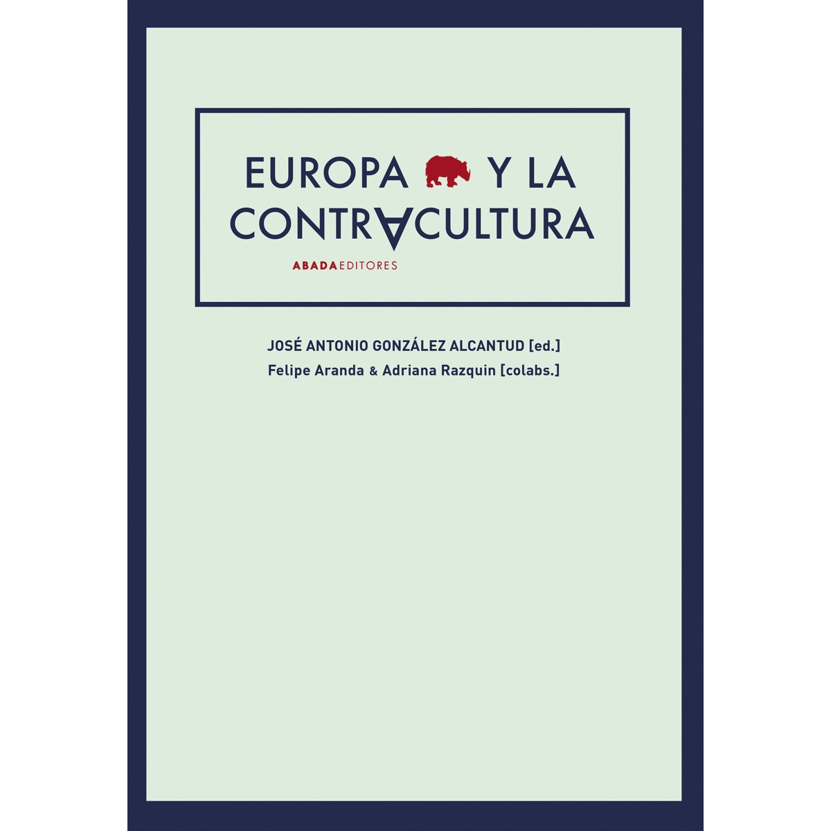 Imagem 0 de Europa y la contracultura(Tapa blanda)
