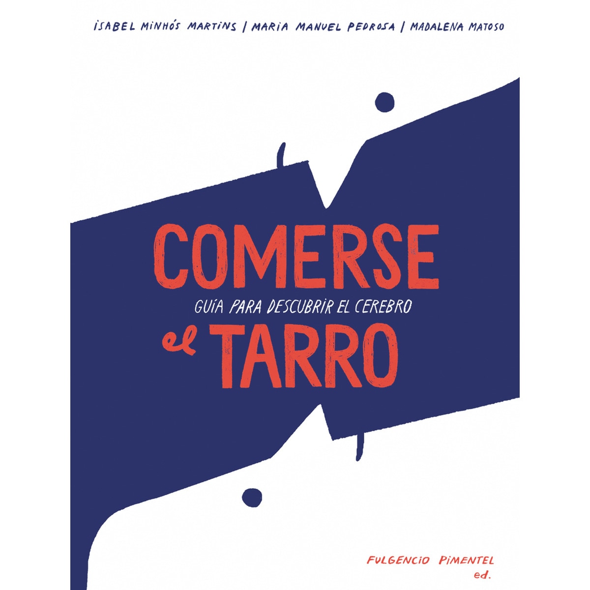 Comerse el tarro(Tapa dura) 1