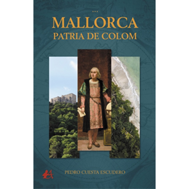 Mallorca, patria de colom(Tapa blanda) 1