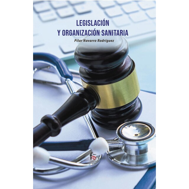 Imagen 0 de Legislación y organización sanitaria (Tapa blanda)