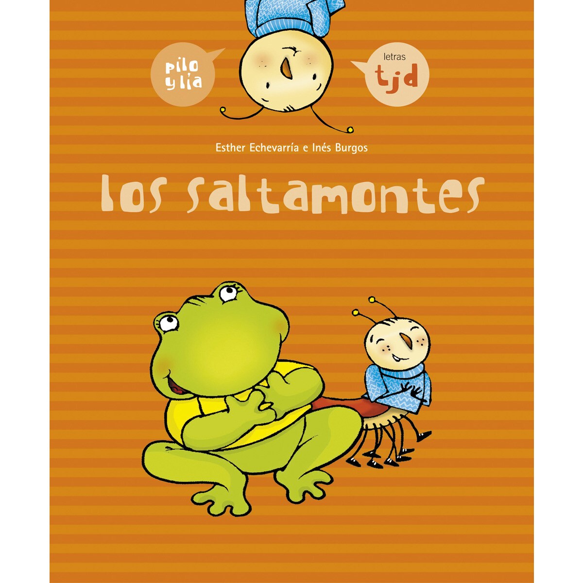 Los saltamontes (t, d, j)(Tapa blanda) 1